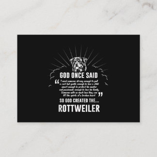 Tarjeta De Visita God Once Said Rottweiler | Amantes divertidos del 