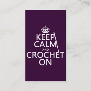 Tarjeta De Visita Guarde la calma y Crochet encendido