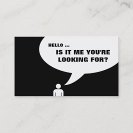 Tarjeta De Visita ¿hola, es yo que usted está buscando?