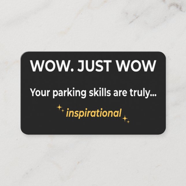 Tarjeta De Visita Inspirational Parking Skills Sarcastic Bad Parking (Anverso)
