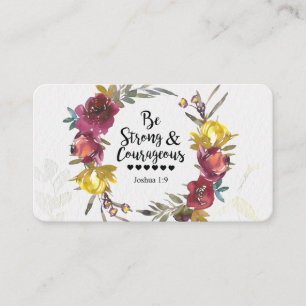 Tarjeta De Visita Joshua 1:9 Sé fuerte y valiente guerrera floral