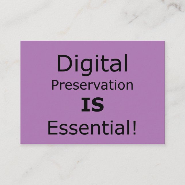Tarjeta De Visita ¡La preservación digital es esencial! (Anverso)