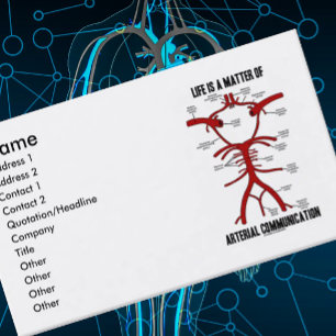 Tarjeta De Visita La vida es una cuestión de comunicación arterial