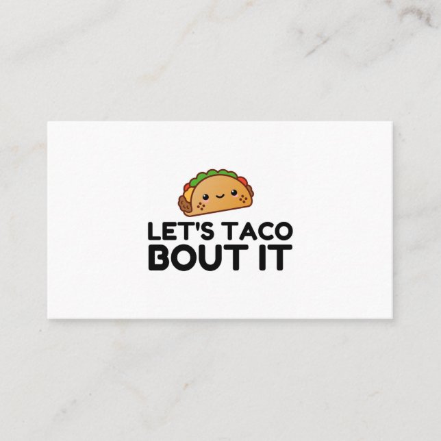 TARJETA DE VISITA LETS TACO BOUT IT (Anverso)