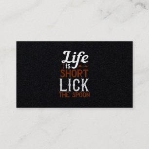 Tarjeta De Visita Life Is Short Lick The Spoon