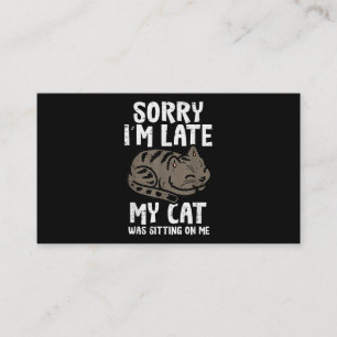 Tarjeta De Visita Lo Siento, Llegué Tarde A Un Gato Sentado En Mí, F