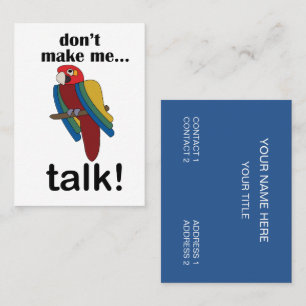 Tarjeta De Visita Loro Guacamayo No Me Hagas Hablar Divertido Tienda