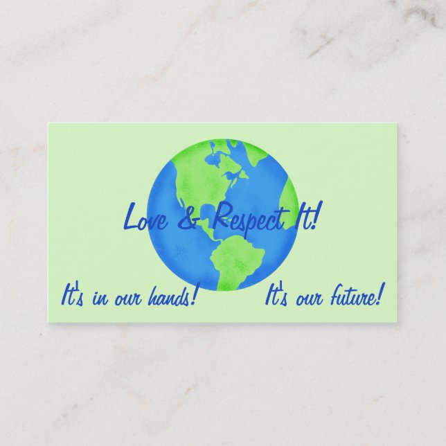 Tarjeta De Visita Love Respect Earth, its our Future Business Cards (Reverso)