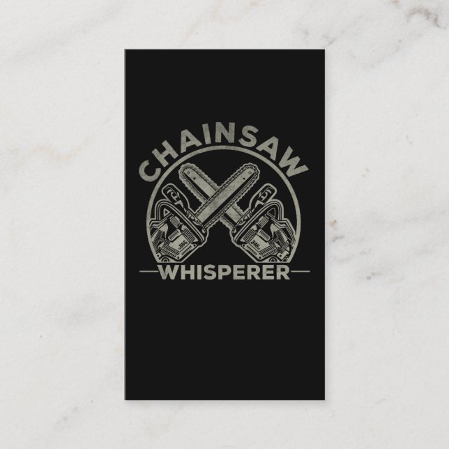 Tarjeta De Visita Lumberjack Woodworker Chainsaw Whisperer (Anverso)