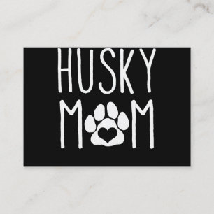 Tarjeta De Visita Madre Husky   Regalo de amante de los perros   Bon