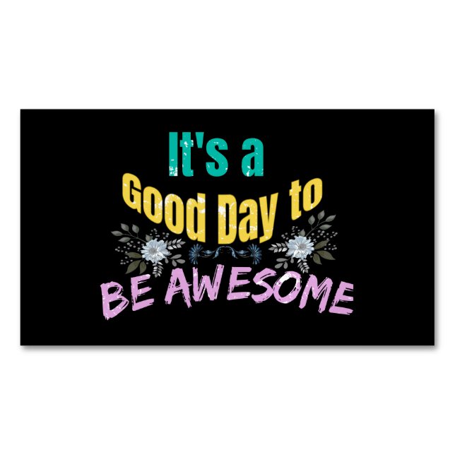 Tarjeta De Visita Magnética Es un buen día para ser maravilloso (Anverso)