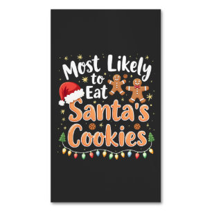 Tarjeta De Visita Magnética Más Propenso a Comer las Galletas de Santa Sombrer