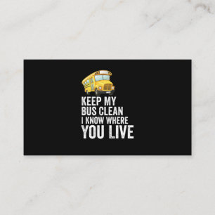 Tarjeta De Visita Mantenga Mi Autobús Limpio Sé Dónde Vives