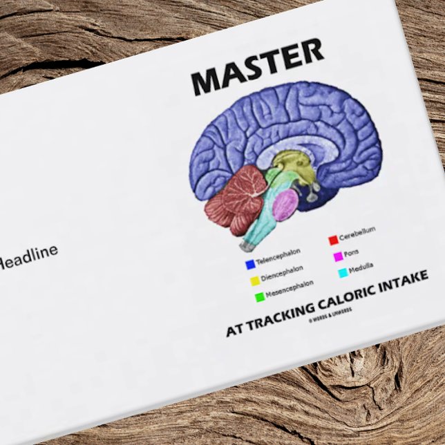 Tarjeta De Visita Master En El Seguimiento De La Admisión Calórica ( (Business card for anyone who knows that the brain is a "Master At Tracking Caloric Intake")
