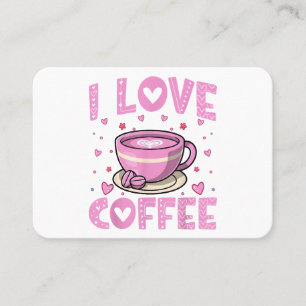 Tarjeta De Visita Me encanta el café - Funny Café Drinker Caffeine A