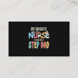 Tarjeta De Visita Mi enfermera favorita me llama papá a paso