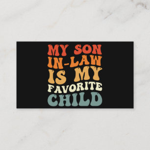 Tarjeta De Visita Mi yerno es mi hijo favorito Groovy familiar