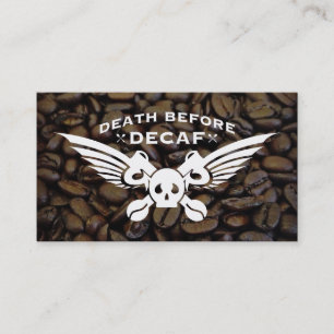 Tarjeta De Visita muerte antes de los granos de café decaf