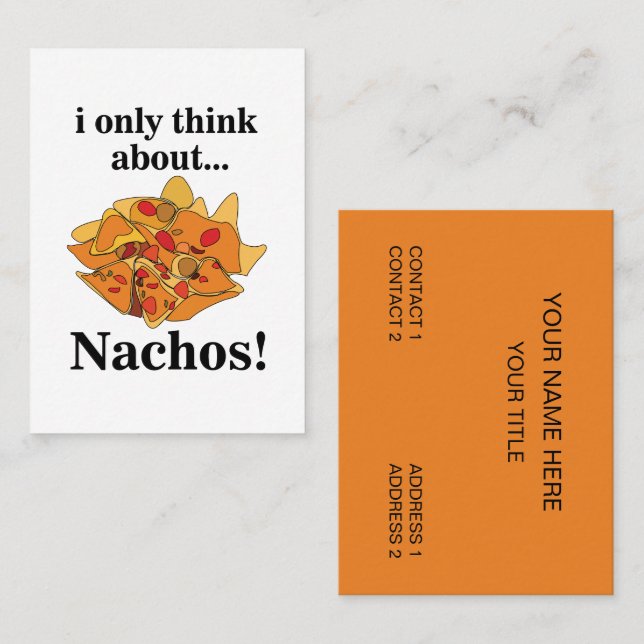 Tarjeta De Visita Nachos Alimentos Solo Pienso En Nachos (Anverso / Reverso)