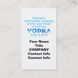 TARJETA DE VISITA NADA MALO CONMIGO QUE LA VODKA NO PUEDA ARREGLAR N