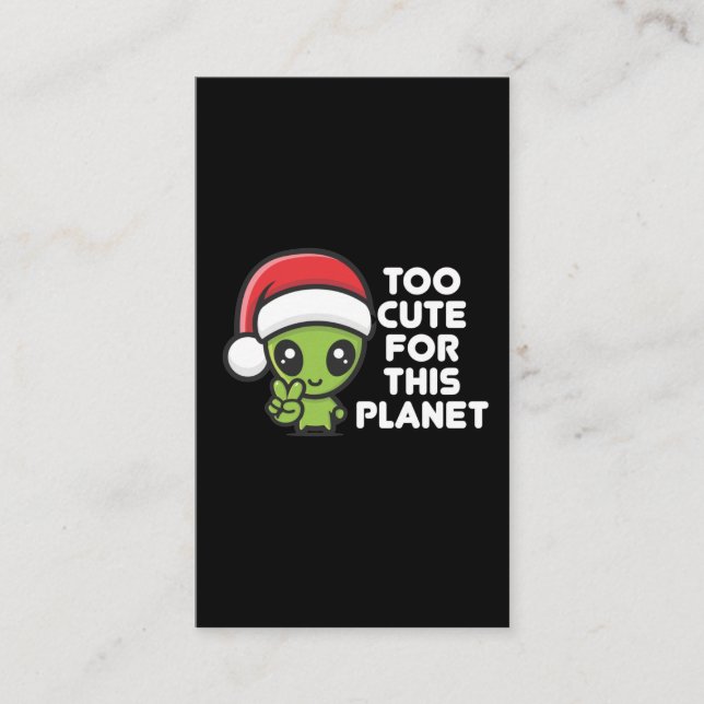 Tarjeta De Visita Navidades cortos Alien Humor extraterrestre (Anverso)