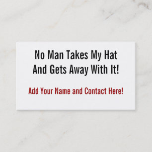 Tarjeta De Visita Ningún hombre toma mi gorra