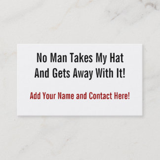 Tarjeta De Visita Ningún hombre toma mi gorra