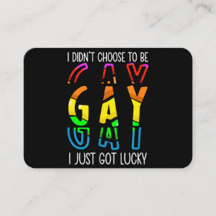 Tarjeta De Visita No Elegí Ser Gay Simplemente Tuve Suerte Orgullo M