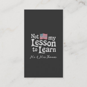 Tarjeta De Visita No es mi lección aprender a darle poder a la motiv