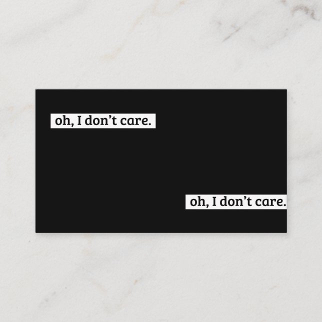 Tarjeta De Visita No me importa el mensaje sarcástico, no me importa (Anverso)