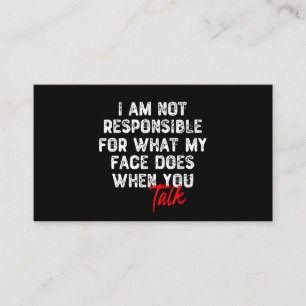 Tarjeta De Visita No Soy Responsable De Lo Que Mi Cara Hace