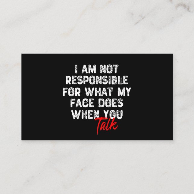 Tarjeta De Visita No Soy Responsable De Lo Que Mi Cara Hace (Anverso)