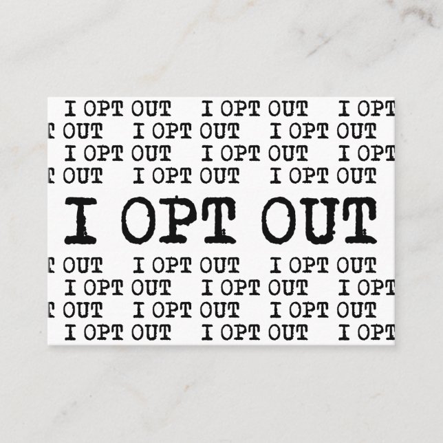 Tarjeta De Visita OPT OUT T-Shirt (Anverso)