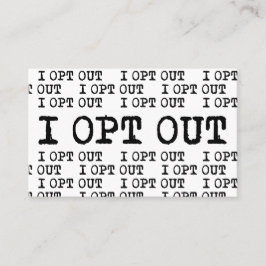 Tarjeta De Visita OPT OUT T-Shirt