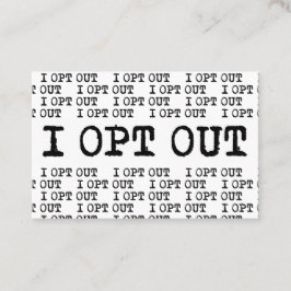 Tarjeta De Visita OPT OUT T-Shirt