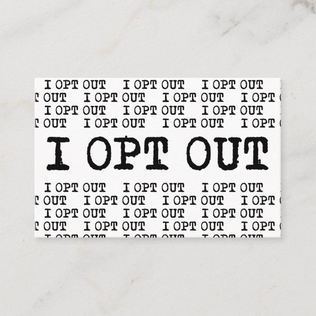 Tarjeta De Visita OPT OUT T-Shirt (Anverso)