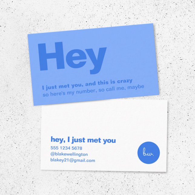 Tarjeta De Visita Oye, Acabo De Conocirte. | Divertida llamada azul  (Subido por el creador)