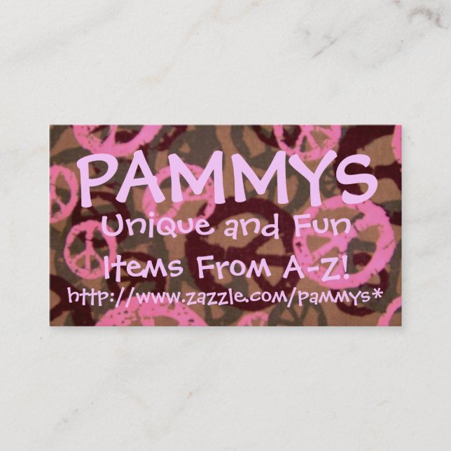 Tarjeta De Visita PAMMYS, http://www.zazzle.com/pammys*.. (Anverso)