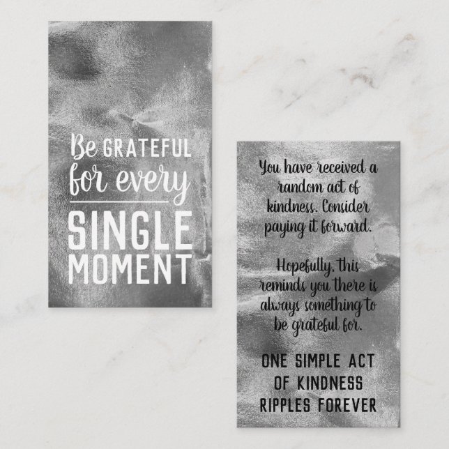Tarjeta De Visita Pay it Forward Random Kindness Gratitude Silver (Anverso / Reverso)