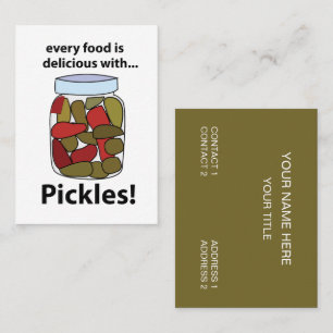 Tarjeta De Visita Pickles Cada Comida Es Deliciosa Con Pickles