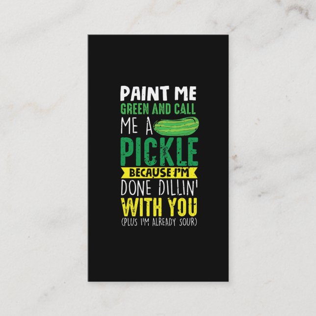 Tarjeta De Visita Pintame verde y llámame Pickle (Anverso)