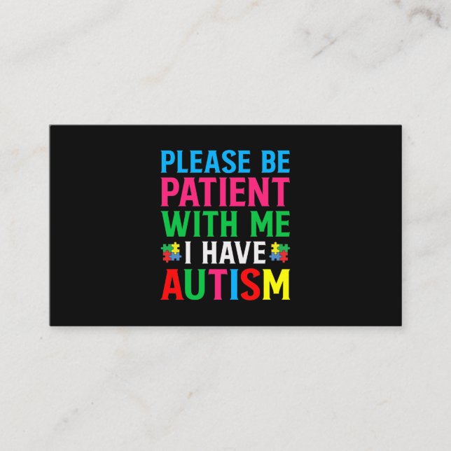 Tarjeta De Visita Por Favor Sé Paciente Conmigo Tengo Autismo (Anverso)