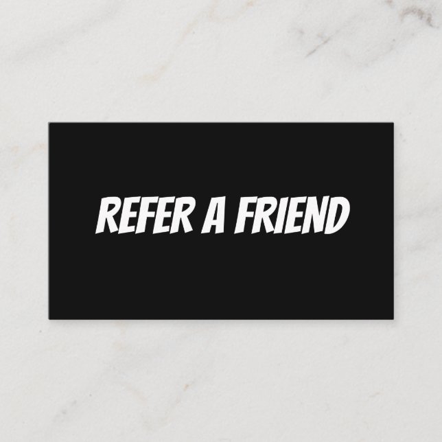 TARJETA DE VISITA REFER A FRIEND CARD (Anverso)