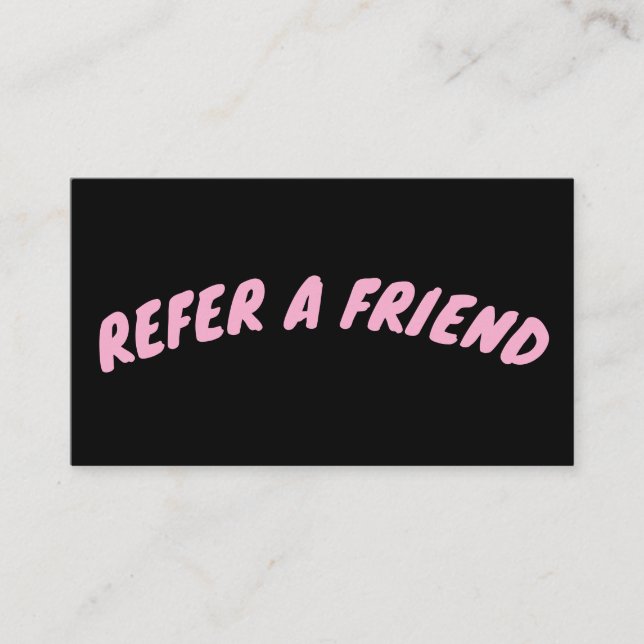 TARJETA DE VISITA REFER A FRIEND CUSTOM BLACK CARD (Anverso)