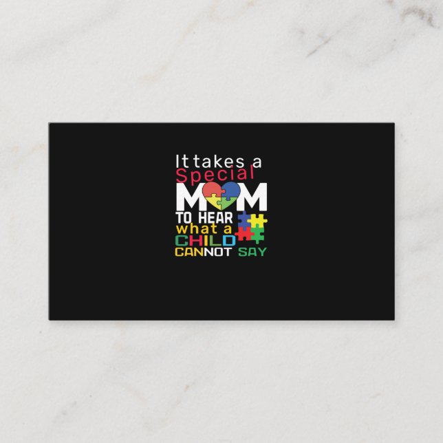 Tarjeta De Visita Se Necesita Una Mamá Especial Para Oír Lo Que Un N (Anverso)