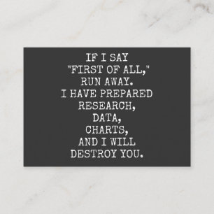 Tarjeta De Visita Si digo primero que nada, huye,