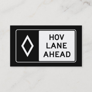 Tarjeta De Visita Signo HOV LANE AHEAD