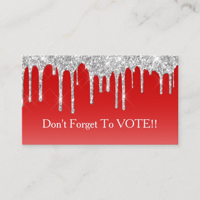 Tarjeta De Visita Silver Glitter Drip Red Background Vote Reminder (Anverso)