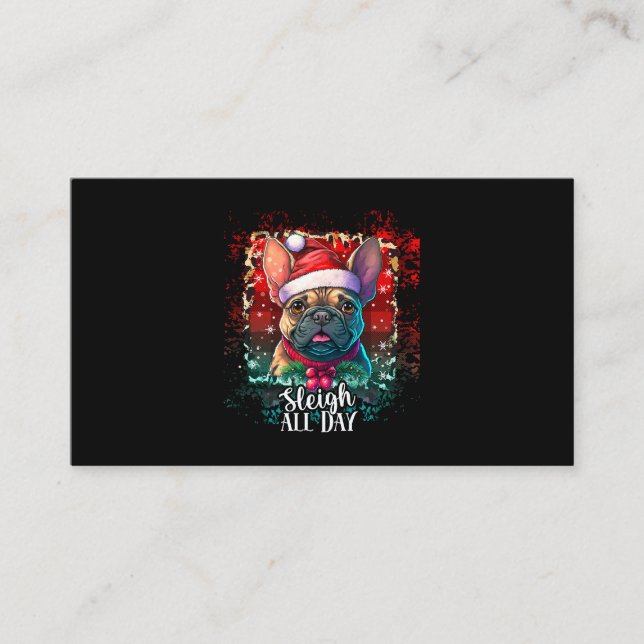 Tarjeta De Visita Sleigh all Day divertido Bulldog francés navidades (Anverso)