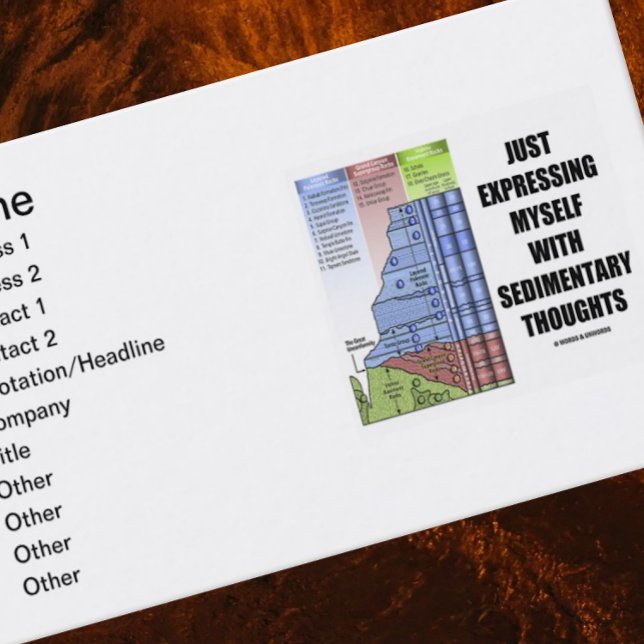 Tarjeta De Visita Sólo expréyenme con pensamientos sedimentarios (No need to be a geologist or stratigrapher to enjoy introducing yourself with this biz card)